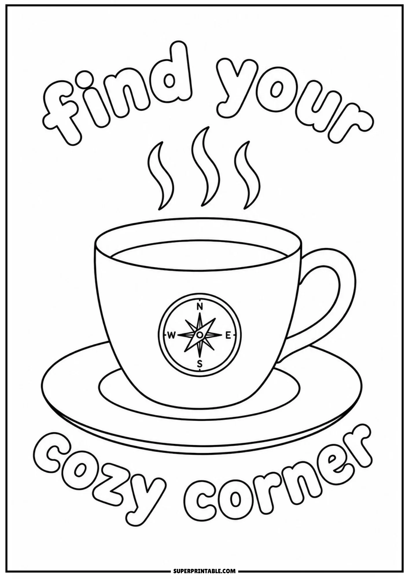 Steaming teacup on a saucer decorated with a compass rose alongside bubble text reading find your cozy corner.