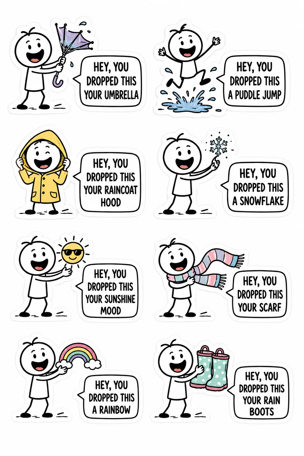 Printable Hey You Dropped This sticker sheet with eight stick-figure stickers about weather