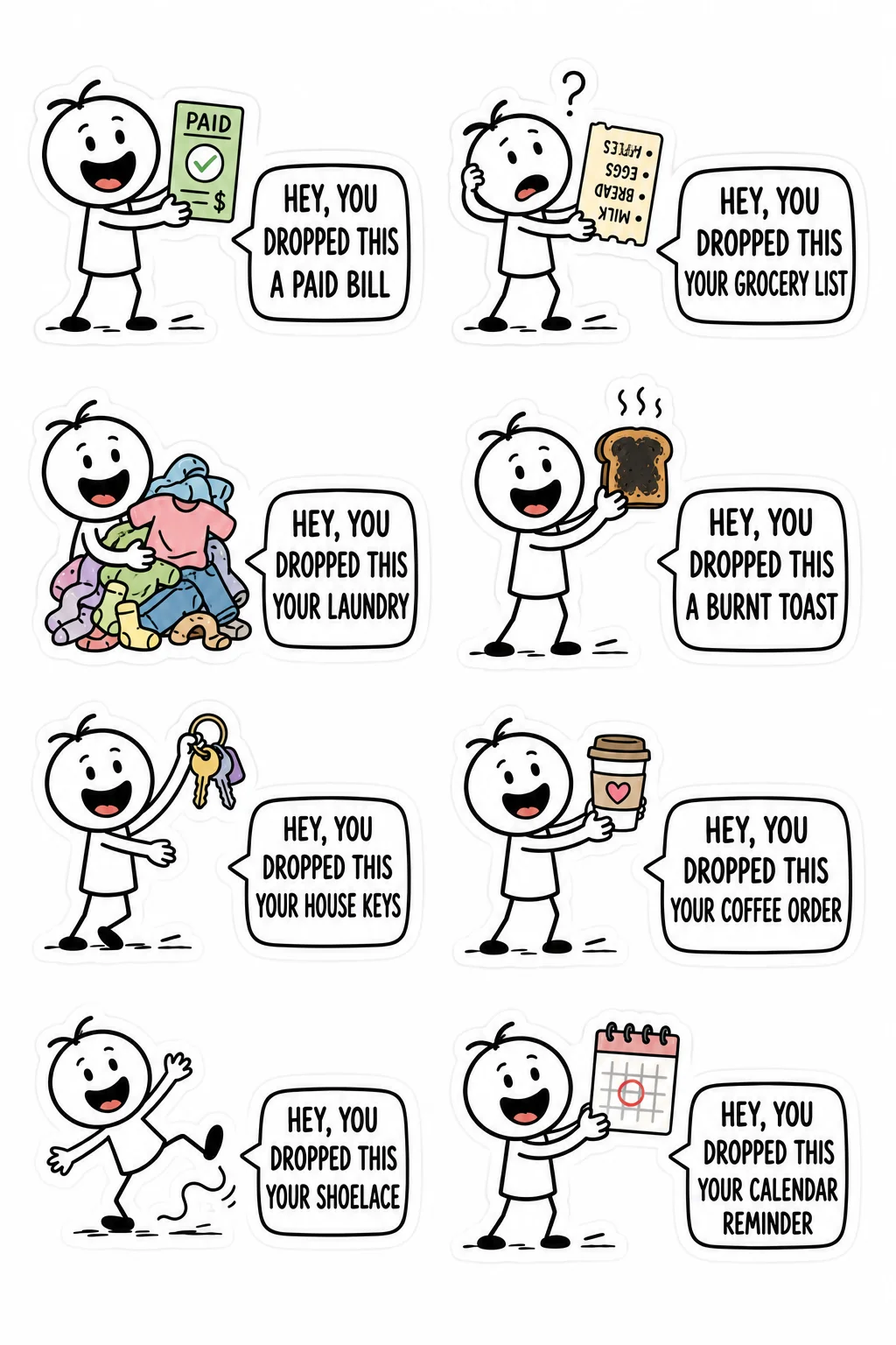 Printable Hey You Dropped This sticker sheet with eight stick-figure stickers about adulting