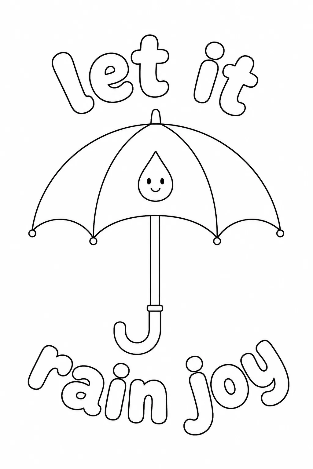 Smiling raindrop character on an umbrella with let it rain joy.