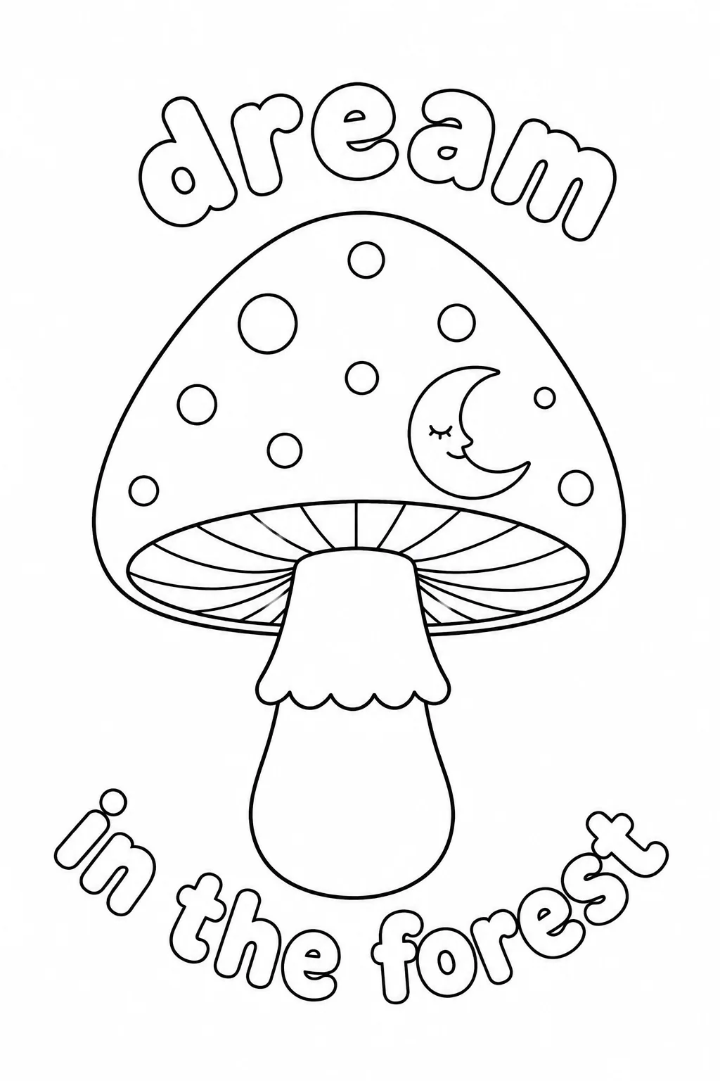 Mushroom with crescent moon and dream in the forest message for kids