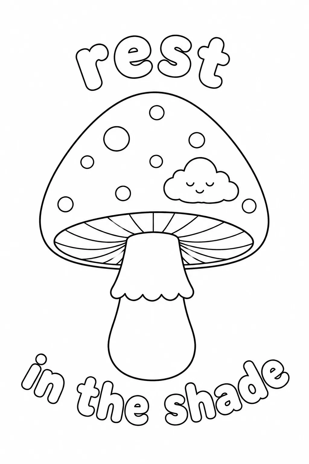 Spotted mushroom with cloud detail and a relaxing rest in the shade message