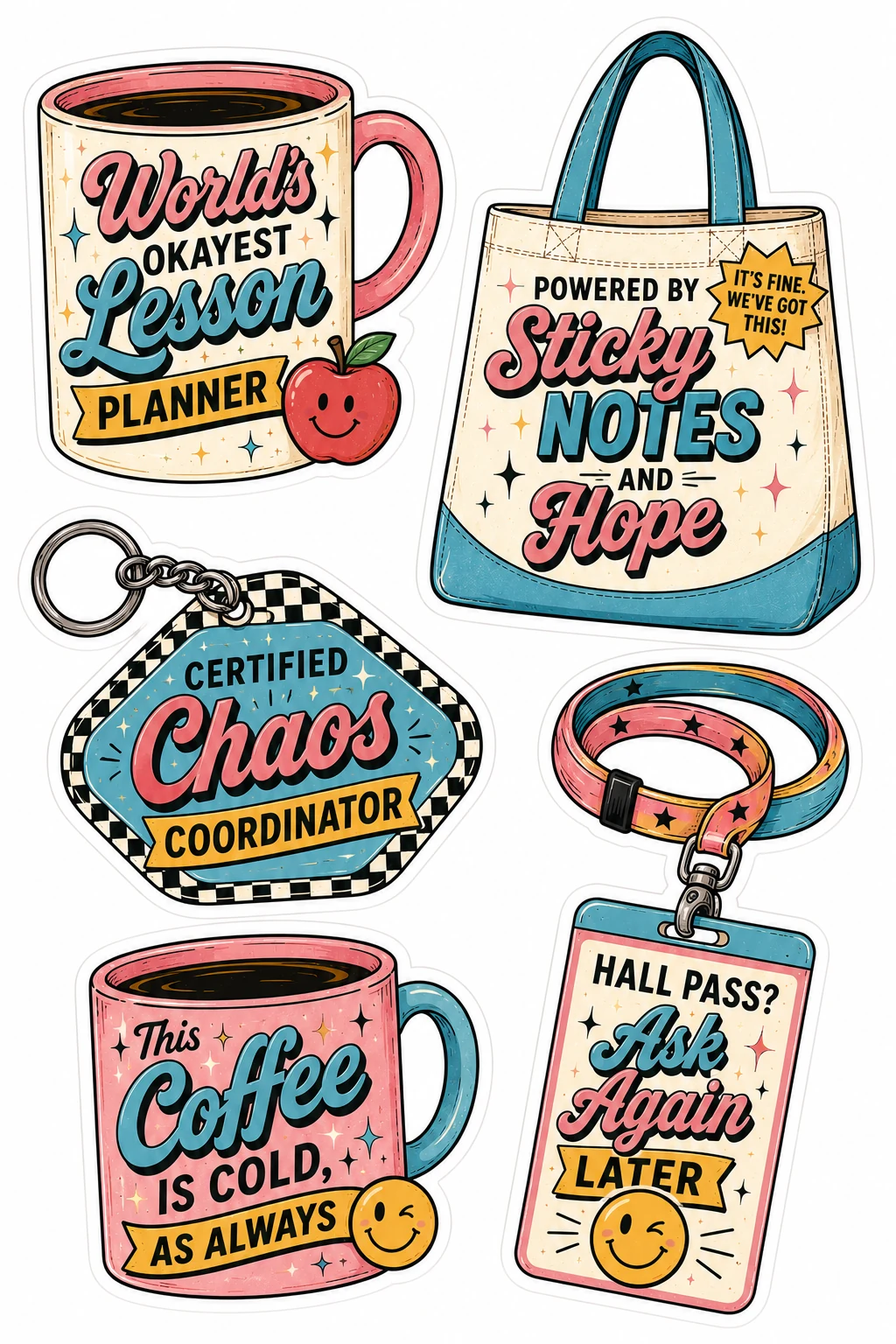 Okayest Lesson Planner Chaos Coordinator Mug Sheet featuring teacher humor, school staff life, classroom management, and educator coffee.