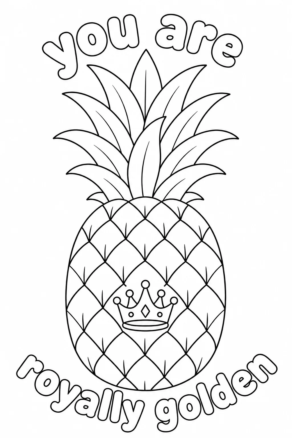 Golden pineapple coloring design with crown symbol and royal message
