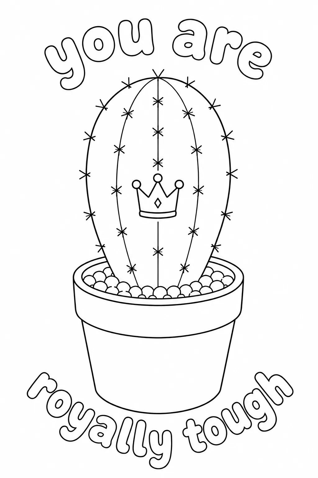 Royal crown symbol inside a potted cactus with a fun quote.