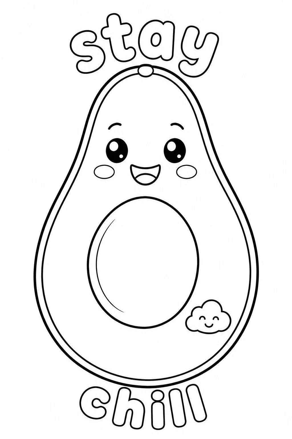 Cute avocado with a small smiling cloud and stay chill lettering.