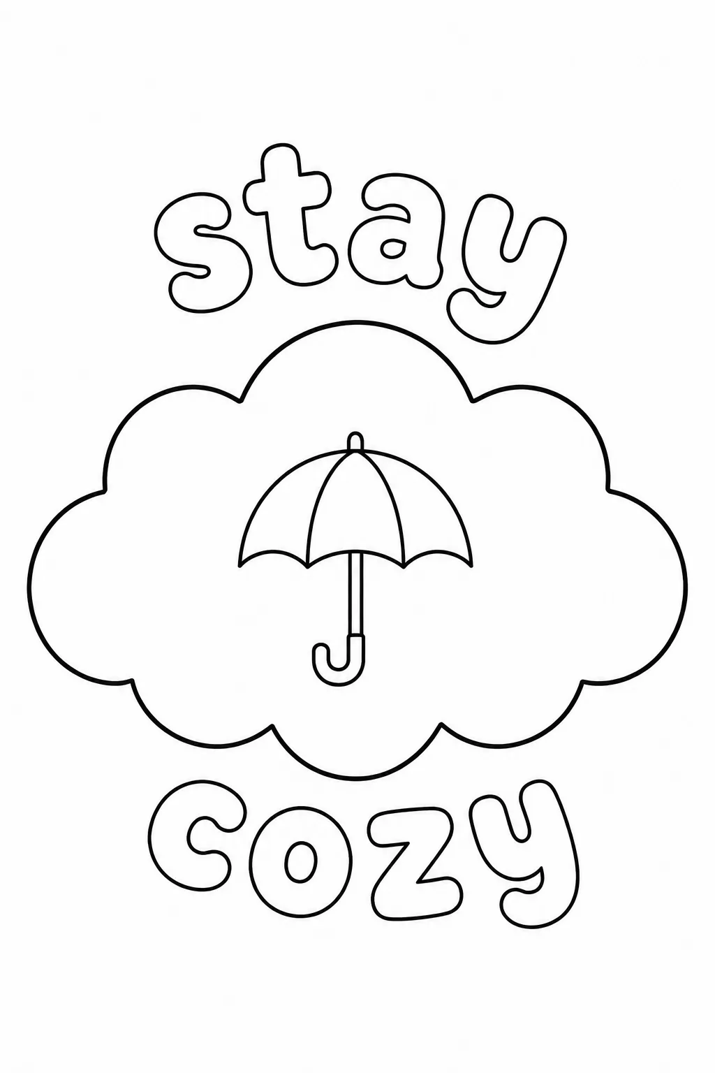 Cloud featuring an open umbrella with stay cozy bubble letters text.