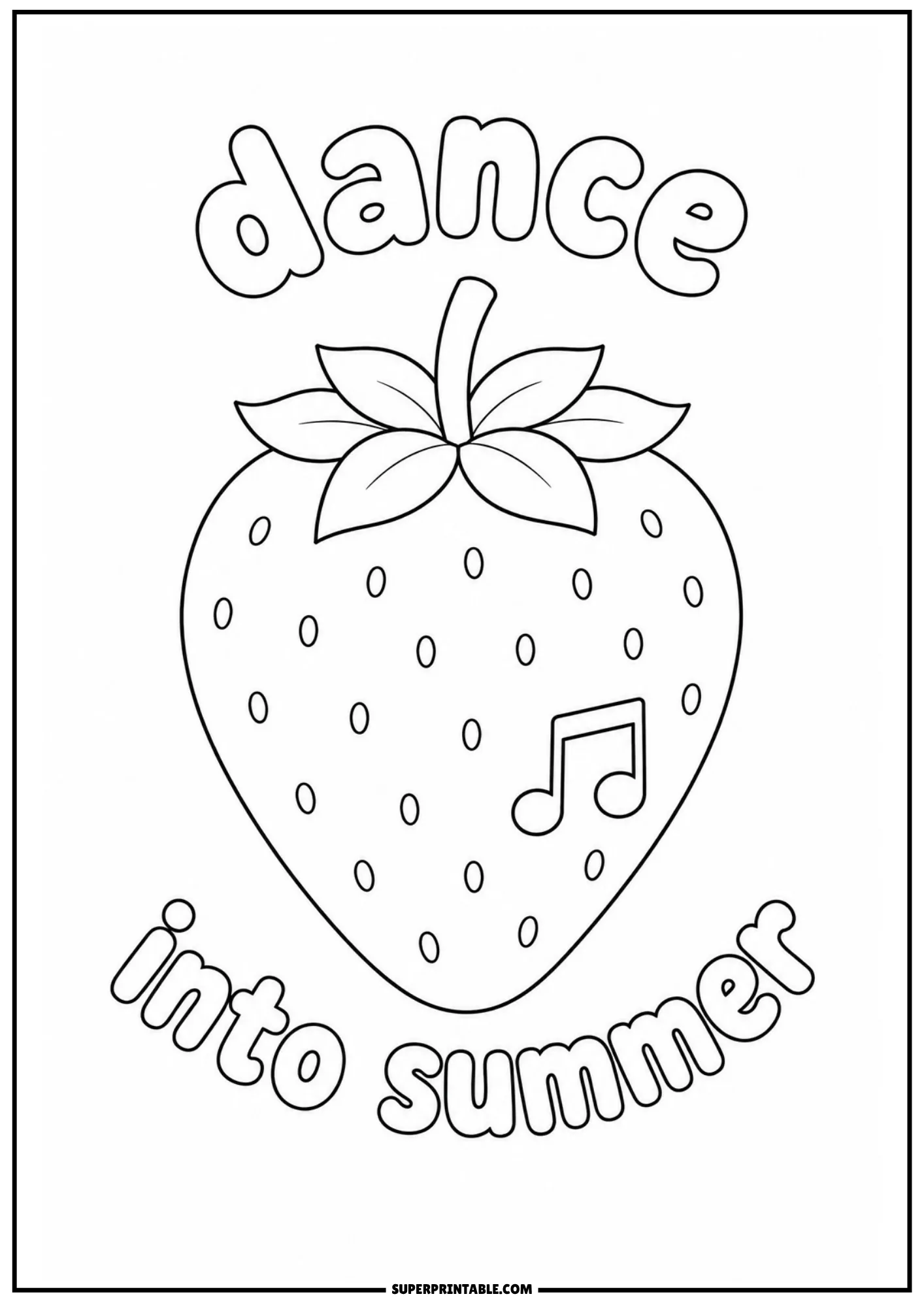 Clear black outline of a strawberry featuring music notes and summer dance quote.
