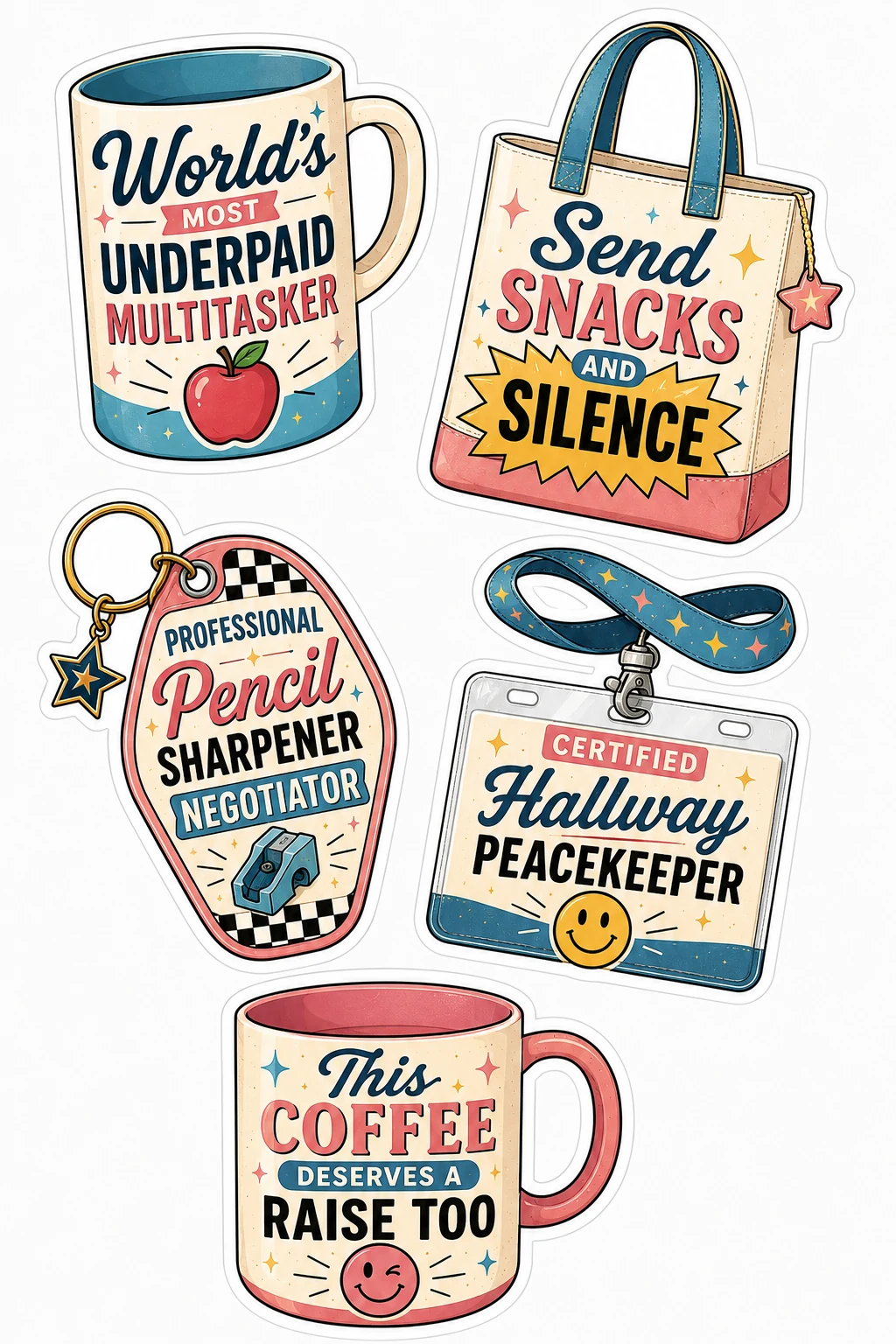 Underpaid Multitasker Pencil Sharpener Mug Sheet featuring teacher humor, school staff life, classroom management, and educator coffee.