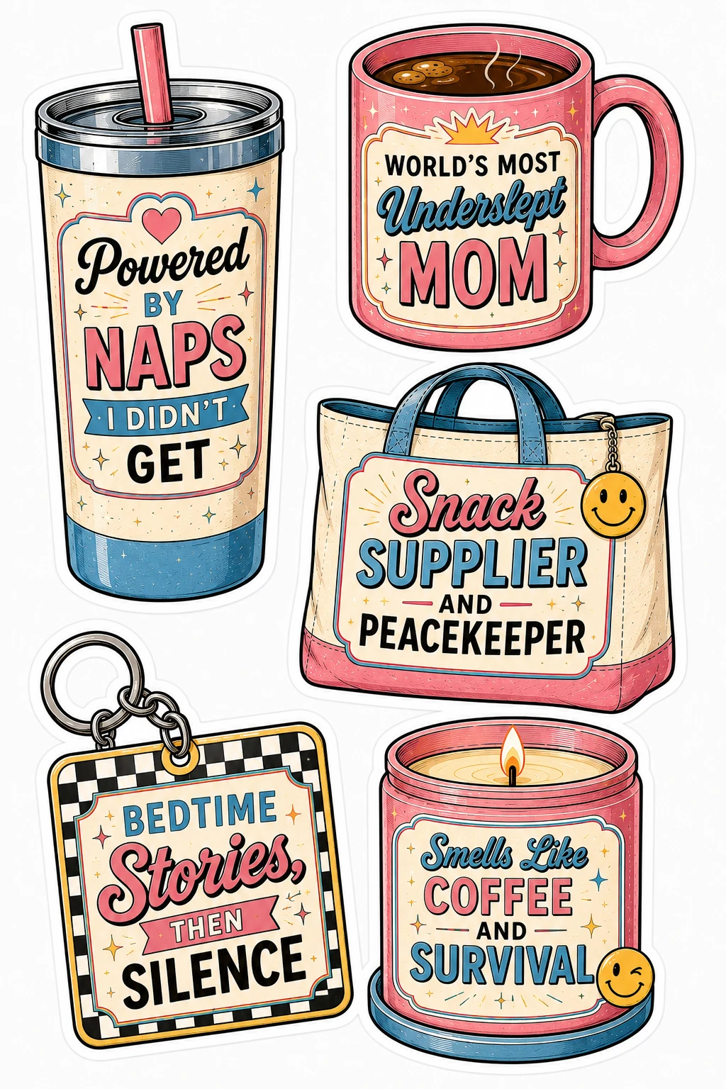 Underslept Mom Snack Supplier Bedtime Stories Sheet featuring motherhood humor, tired mom life, coffee & chaos, and parenting struggles.