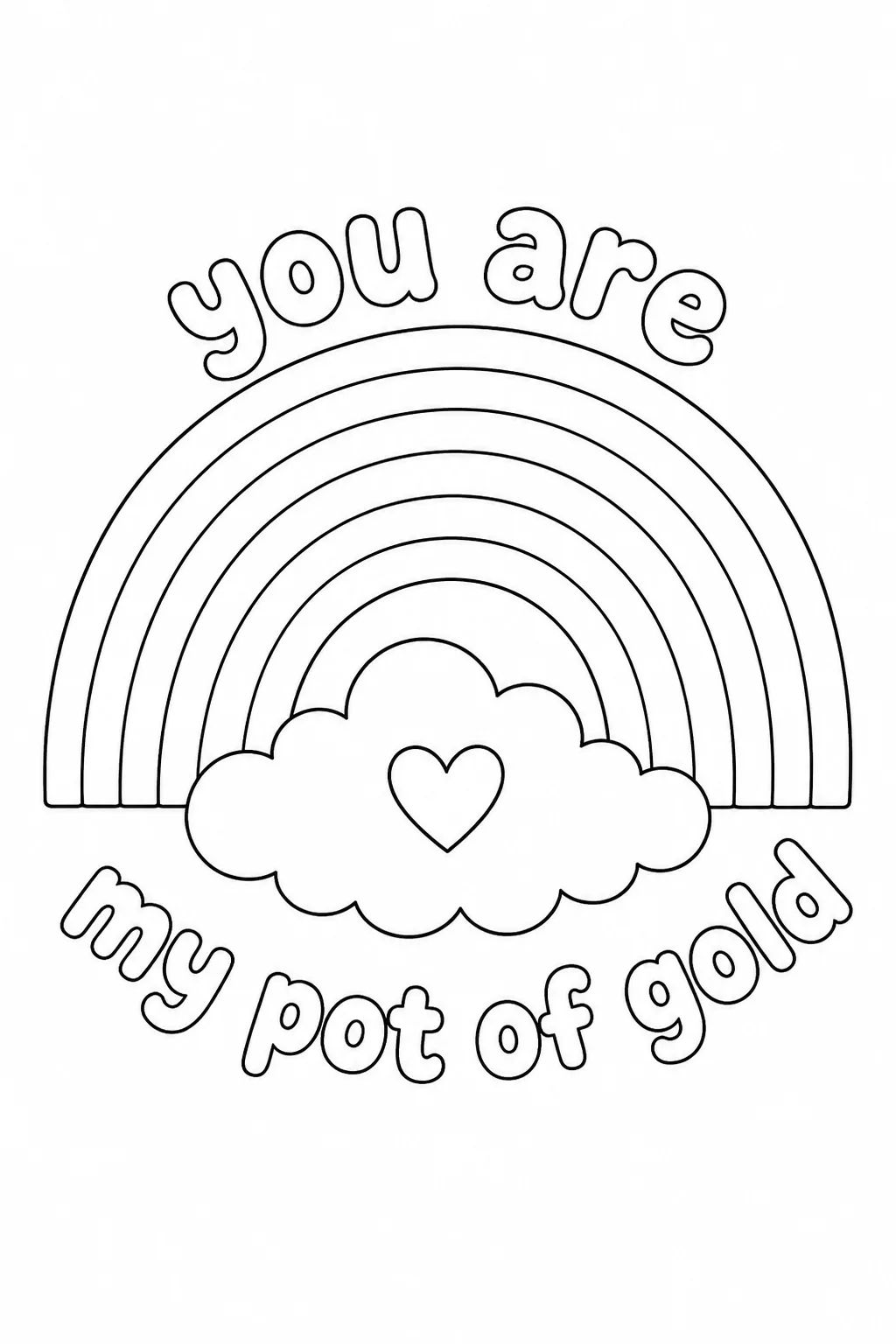 You Are My Pot of Gold rainbow page with a heart in the cloud