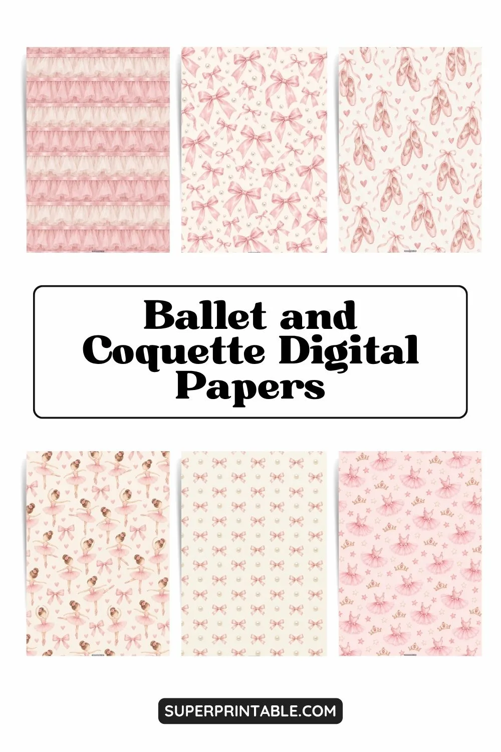 10+ Ballet and Coquette Digital Papers Pinterest Image