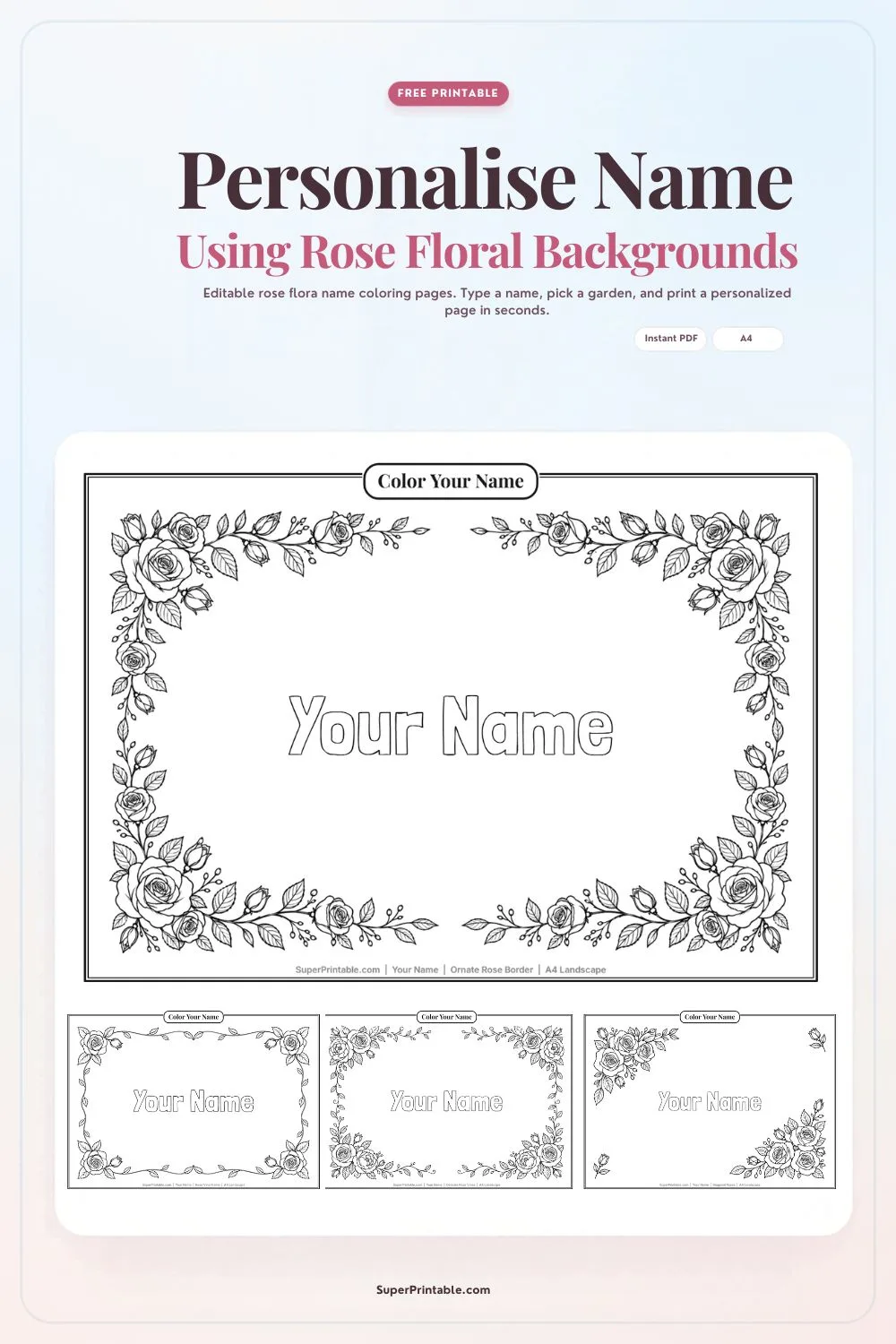 Create custom rose floral name coloring pages online. Type any name, pick from 9 botanical rose frames, and download your free printable PDF coloring sheet. (156 chars)
<p width=
