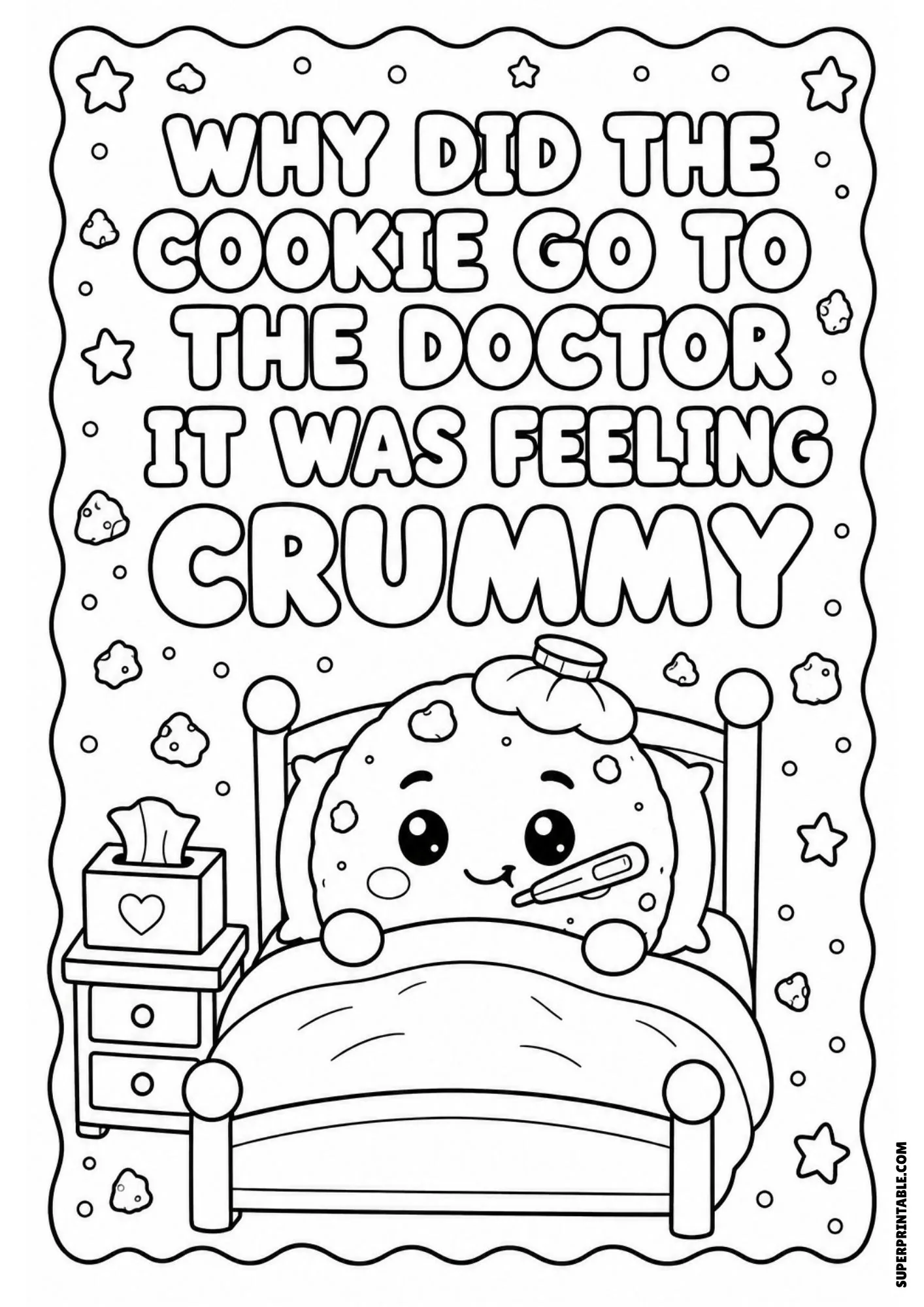 Sick cookie riddle coloring sheet with a cute cookie character lying in bed with a thermometer.