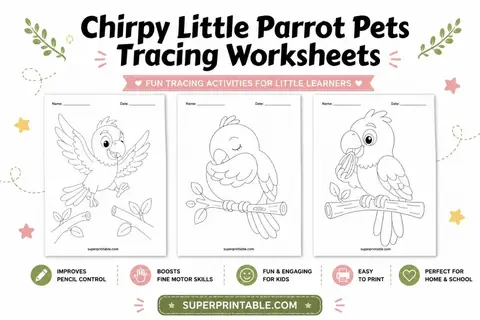 8 Free Chirpy Little Parrot Pets Tracing Worksheets