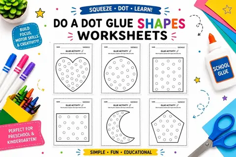 10+ Do A Dot Glue Shapes Worksheets Feature Image