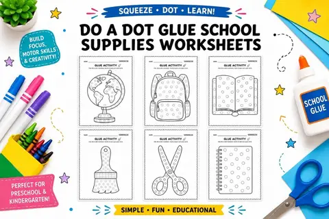 Do A Dot Glue School Supplies Worksheets Feature Image