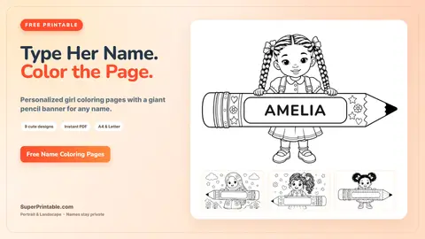 Type any girl’s name and print a cute pencil coloring page in seconds. 9 designs, A4 and Letter, portrait or landscape. Free instant PDF from SuperPrintable.