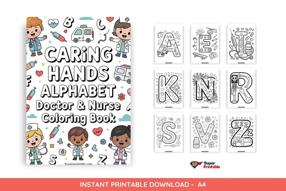 Caring Hands Alphabet: Doctor & Nurse Coloring Pages