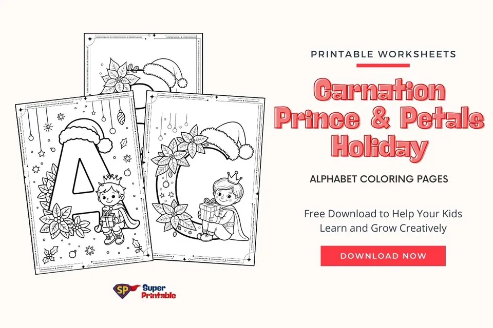 Carnation Prince & Petals Holiday Alphabet Coloring Pages Feature Image