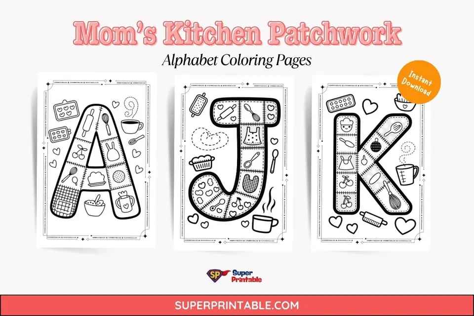 Mom’s Kitchen Patchwork Alphabet Coloring Pages