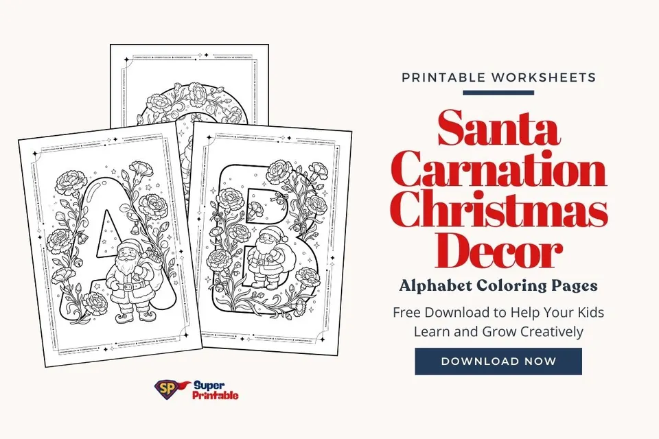 Santa Carnation Christmas Decor Alphabet Coloring Pages Feature Image