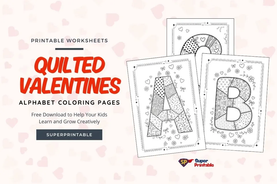 Quilted Valentines Alphabet Coloring Pages Feature Image