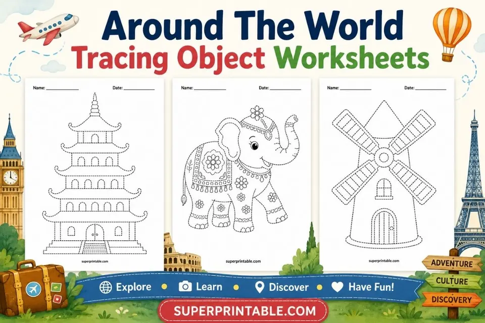 30 Around The World Tracing Object Worksheets Feature Image